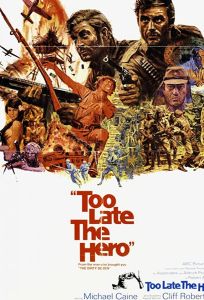 Слишком поздно, герой (фильм 1970)