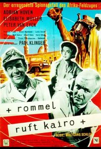Роммель вызывает Каир (фильм 1959)