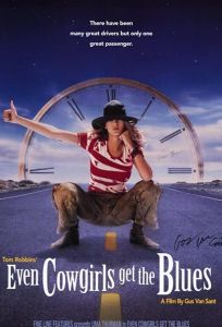 Даже девушки-ковбои иногда грустят (фильм 1993)