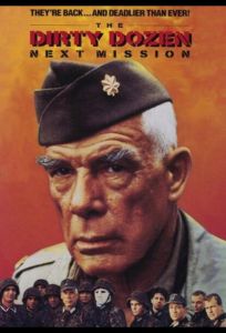 Грязная дюжина: Следующее задание (фильм 1985)