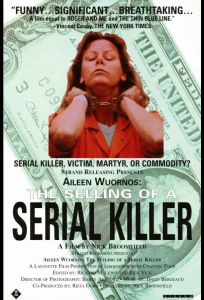 Эйлин Уорнос: Продажа серийной убийцы (фильм 1992)