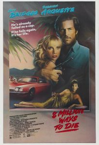 8 миллионов способов умереть (фильм 1986)